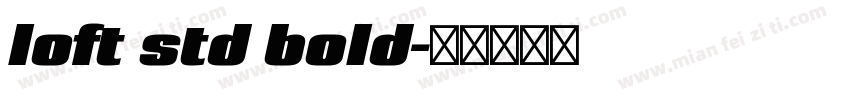 loft std bold字体转换